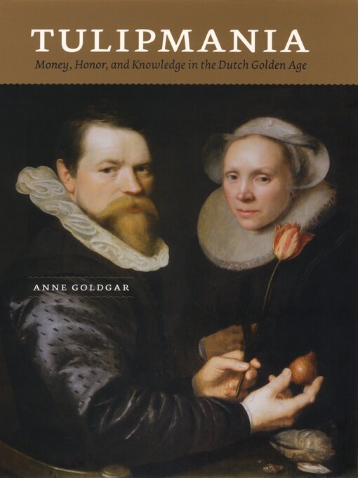 Title details for Tulipmania by Anne Goldgar - Available